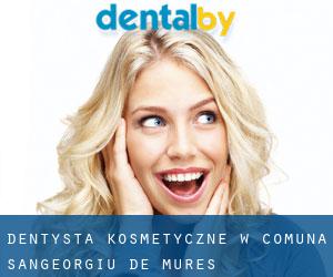 Dentysta kosmetyczne w Comuna Sângeorgiu de Mureş