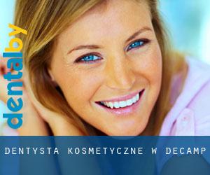 Dentysta kosmetyczne w DeCamp