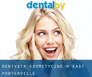 Dentysta kosmetyczne w East Porterville