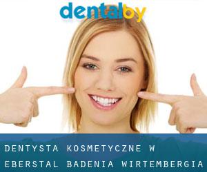 Dentysta kosmetyczne w Eberstal (Badenia-Wirtembergia)