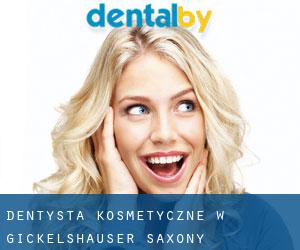 Dentysta kosmetyczne w Gickelshäuser (Saxony)
