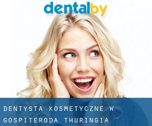 Dentysta kosmetyczne w Gospiteroda (Thuringia)