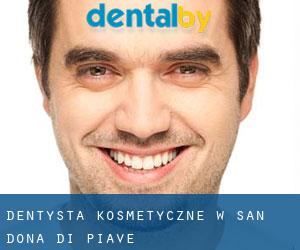 Dentysta kosmetyczne w San Donà di Piave