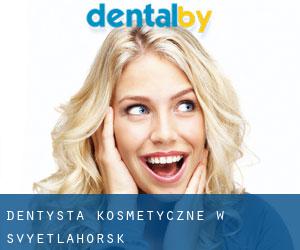 Dentysta kosmetyczne w Svyetlahorsk