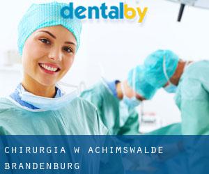 Chirurgia w Achimswalde (Brandenburg)