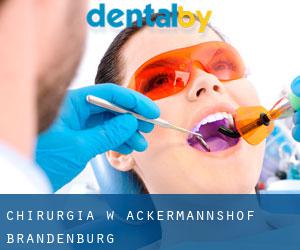 Chirurgia w Ackermannshof (Brandenburg)