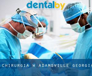 Chirurgia w Adamsville (Georgia)