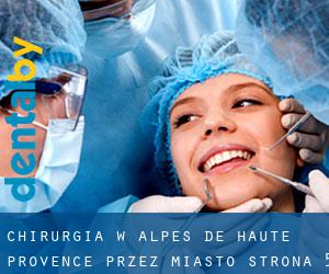 Chirurgia w Alpes-de-Haute-Provence przez miasto - strona 5