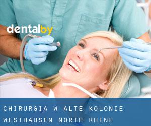 Chirurgia w Alte Kolonie Westhausen (North Rhine-Westphalia)