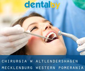 Chirurgia w Altlendershagen (Mecklenburg-Western Pomerania)