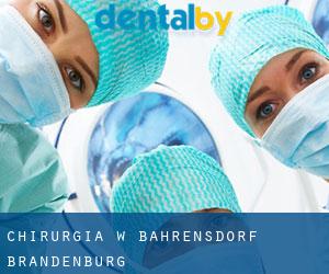 Chirurgia w Bahrensdorf (Brandenburg)