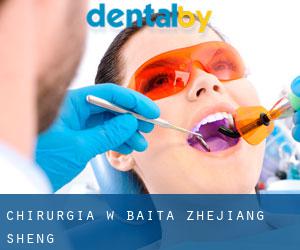 Chirurgia w Baita (Zhejiang Sheng)