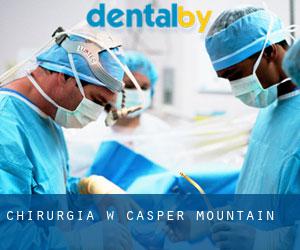 Chirurgia w Casper Mountain