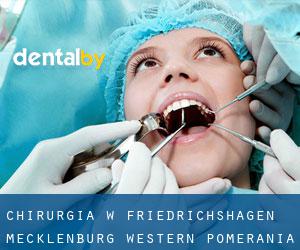Chirurgia w Friedrichshagen (Mecklenburg-Western Pomerania)