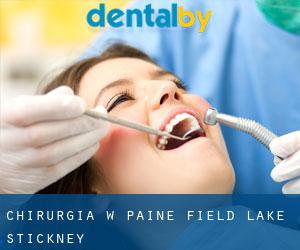Chirurgia w Paine Field-Lake Stickney
