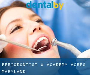 Periodontist w Academy Acres (Maryland)