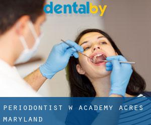 Periodontist w Academy Acres (Maryland)