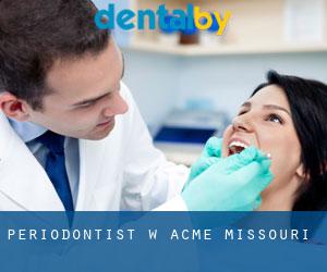 Periodontist w Acme (Missouri)