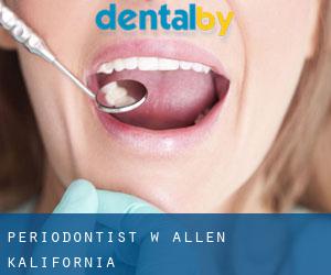 Periodontist w Allen (Kalifornia)