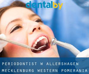 Periodontist w Allershagen (Mecklenburg-Western Pomerania)