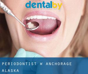 Periodontist w Anchorage (Alaska)
