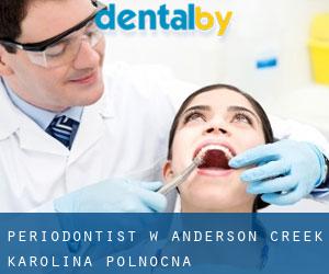 Periodontist w Anderson Creek (Karolina Północna)