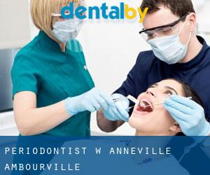 Periodontist w Anneville-Ambourville