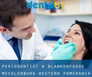 Periodontist w Blankenförde (Mecklenburg-Western Pomerania)