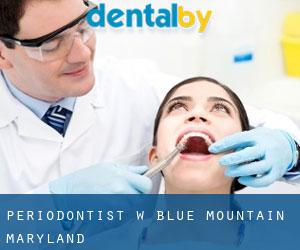 Periodontist w Blue Mountain (Maryland)