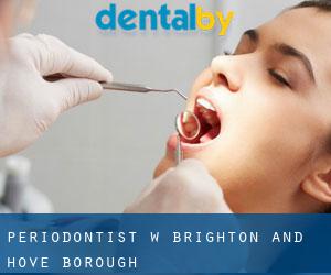 Periodontist w Brighton and Hove (Borough)