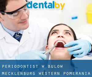 Periodontist w Bülow (Mecklenburg-Western Pomerania)