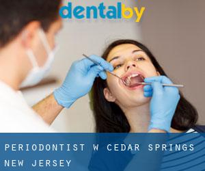 Periodontist w Cedar Springs (New Jersey)