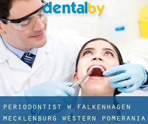 Periodontist w Falkenhagen (Mecklenburg-Western Pomerania)