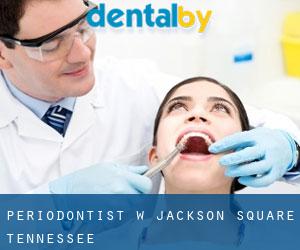 Periodontist w Jackson Square (Tennessee)
