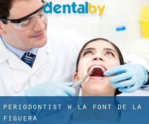 Periodontist w La Font de la Figuera