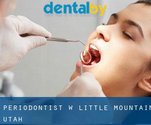 Periodontist w Little Mountain (Utah)