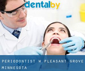 Periodontist w Pleasant Grove (Minnesota)