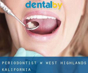 Periodontist w West Highlands (Kalifornia)