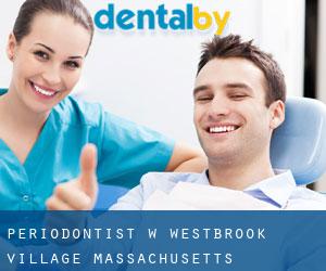 Periodontist w Westbrook Village (Massachusetts)