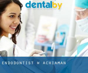 Endodontist w Achiaman