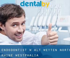 Endodontist w Alt Wetten (North Rhine-Westphalia)
