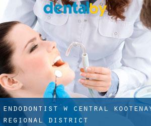 Endodontist w Central Kootenay Regional District