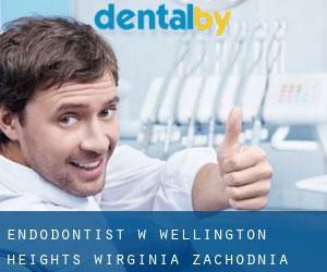 Endodontist w Wellington Heights (Wirginia Zachodnia)