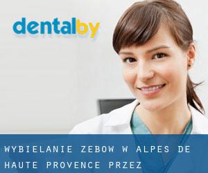 Wybielanie zębów w Alpes-de-Haute-Provence przez najbardziej zaludniony obszar - strona 13