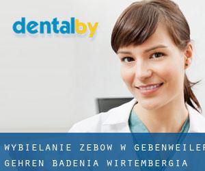 Wybielanie zębów w Gebenweiler Gehren (Badenia-Wirtembergia)