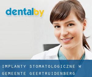 Implanty stomatologiczne w Gemeente Geertruidenberg