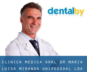 Clínica Médica-oral Dr Maria Luísa Miranda Unipessoal Lda (Cartaxo)