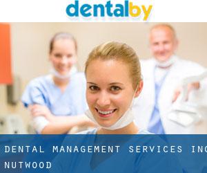 Dental Management Services Inc (Nutwood)