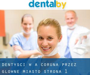dentyści w A Coruña przez główne miasto - strona 1