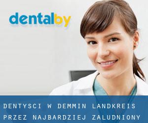 dentyści w Demmin Landkreis przez najbardziej zaludniony obszar - strona 1